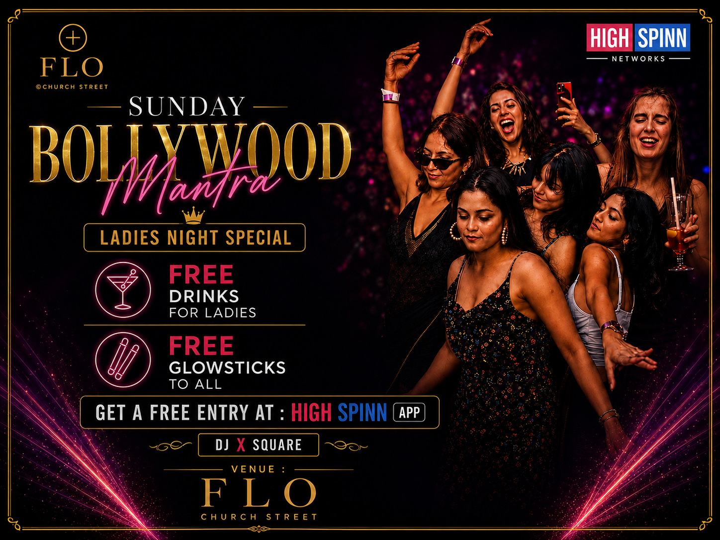 SUNDAY BOLLYWOOD MANTRA LADIES NIGHT AT FLO CHURCH STREET 