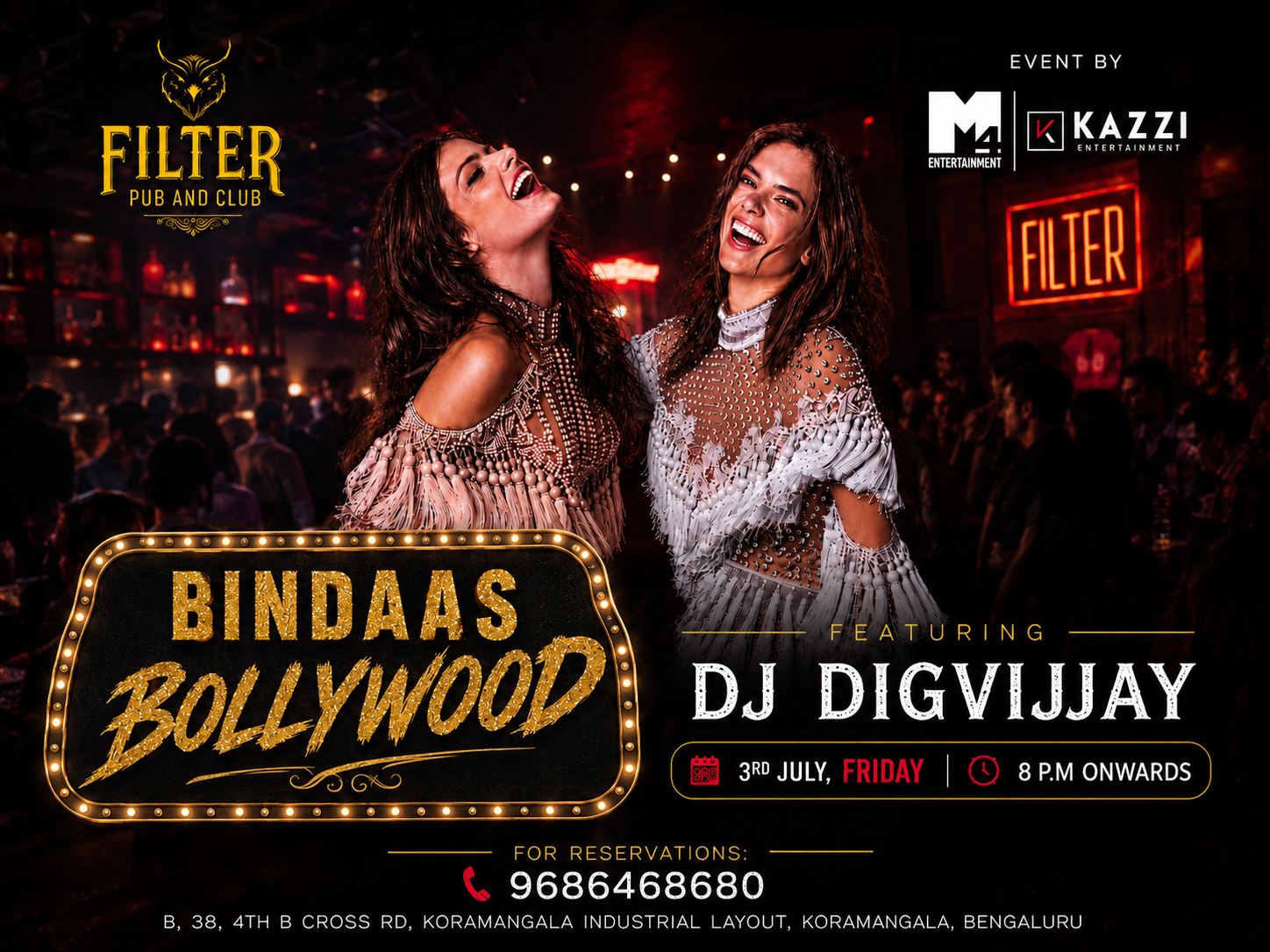 FRIDAY BINDASS LADIES NIGHT AT FILTER CLUB KORMANGALA 