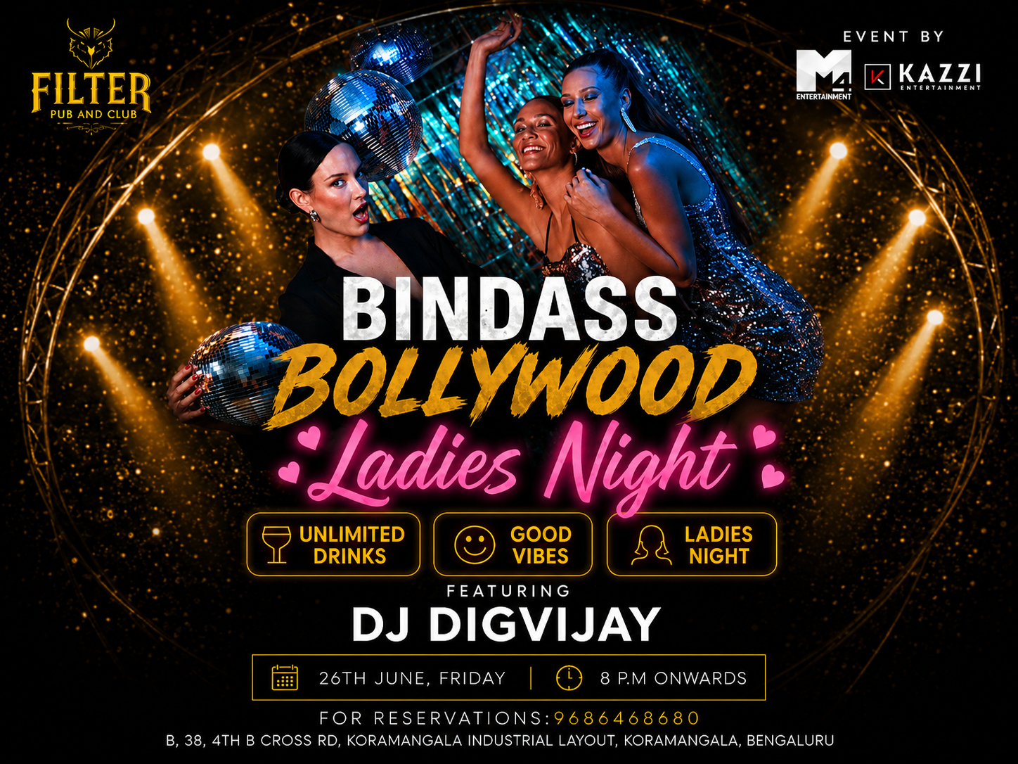 FRIDAY BOLLYWOOD LADIES NIGHT  AT FILTER CLUB KORMANGALA 