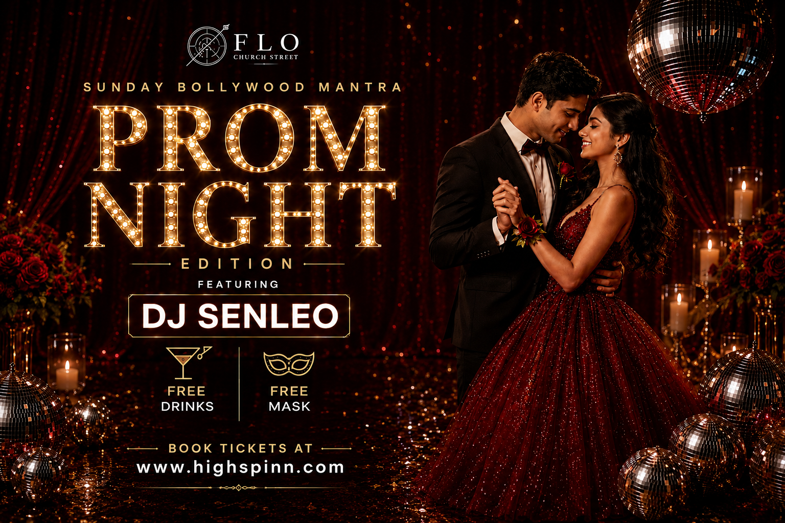 SUNDAY PROM BOLLYWOOD NYT AT FLO CHURCH STREET 