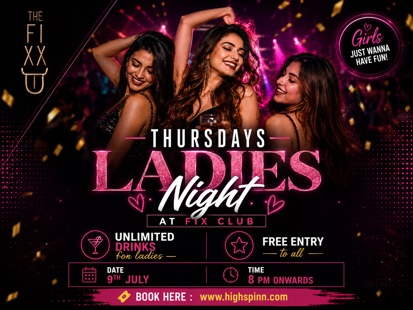 THURSDAY LADIES NIGHT AT FIX KORMANGALA 