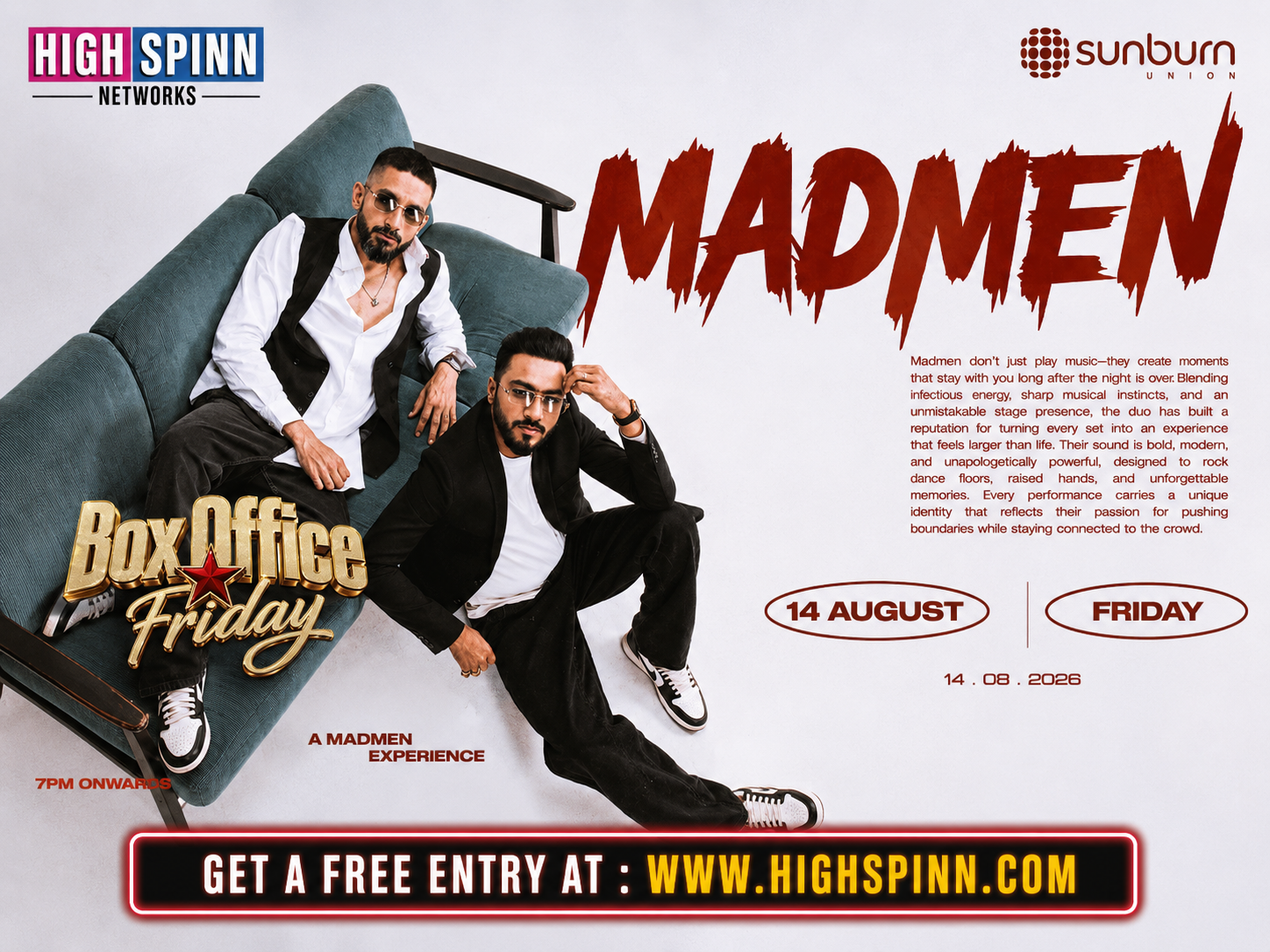 FRIDAY BIGGEST LADIES NIGHT FT : MADMEN AT SUNBURN UNION 