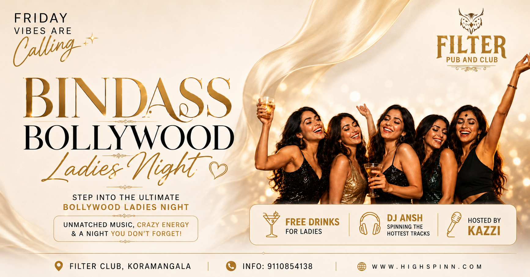 FRIDAY BOLLYWOOD LADIES NIGHT  AT FILTER CLUB KORMANGALA 
