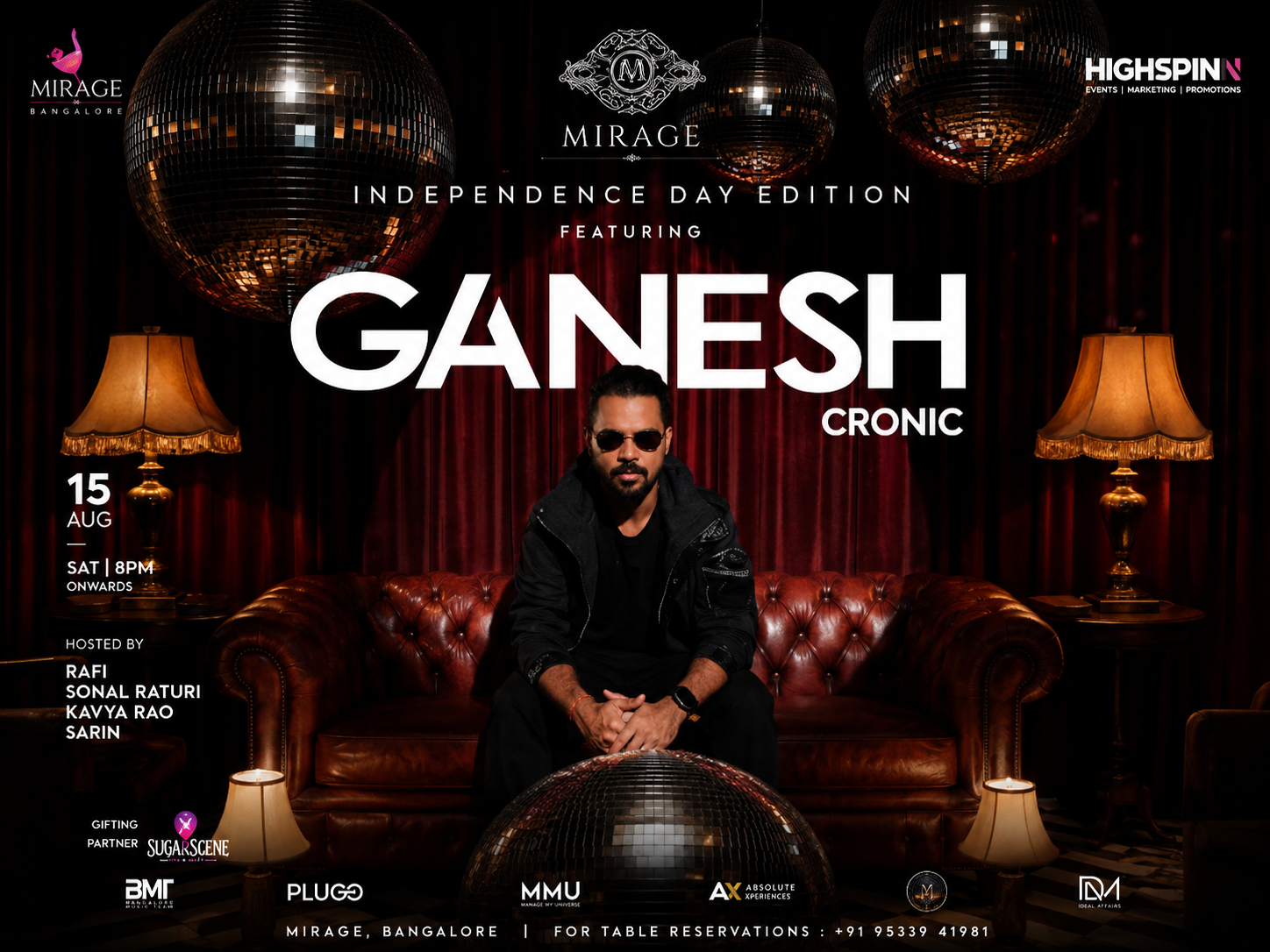 INDEPENDENCE DAY EDITION FT DJ GANESH AT MIRAGE 
