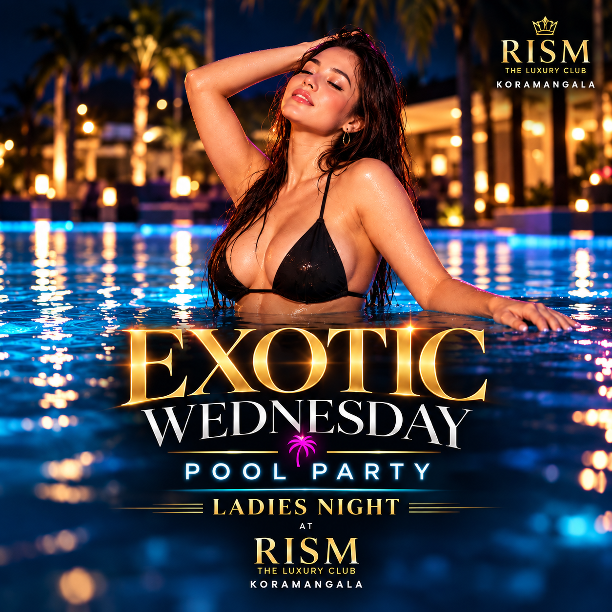 WEDNESDAY POOL PARTY LADIES NIGHT AT RISM
