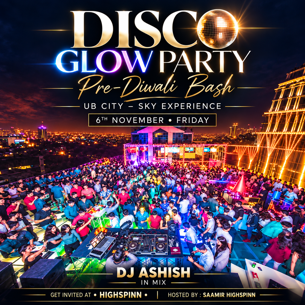 FRIDAY ROOFTOP AFFAIR BOLLYWOOD GLOW PARTY AT SKYEE
