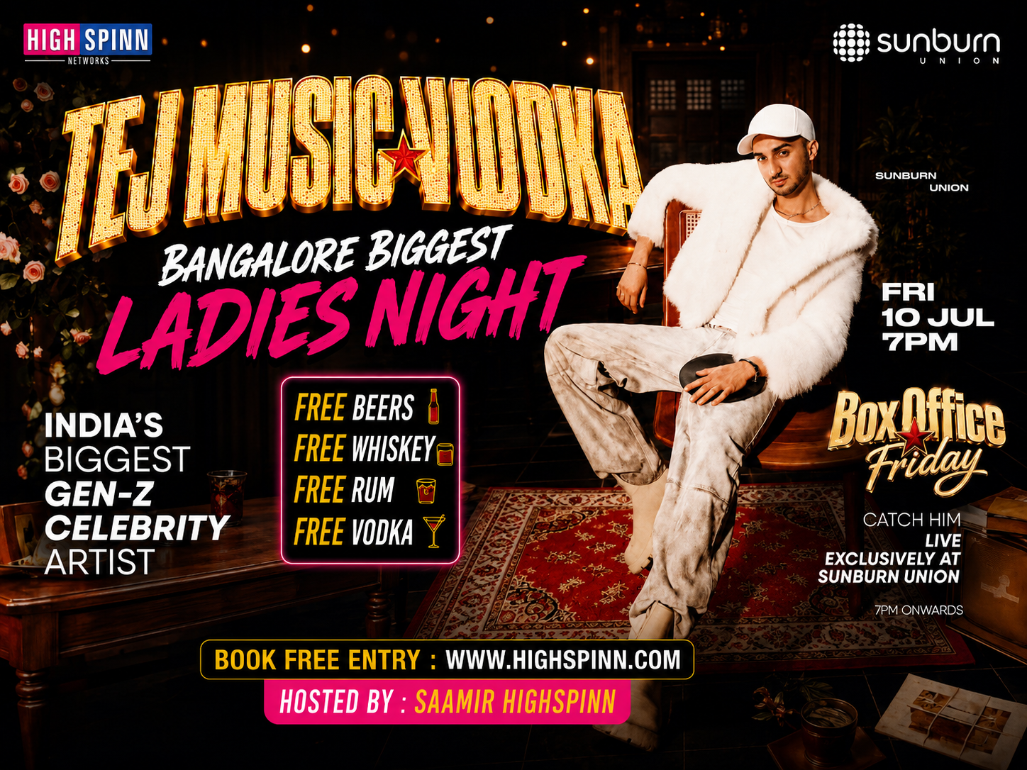 FRIDAY BOX OFFICE LADIES NIGHT WITH TEJ VODKA AT SUNBURN UNION 