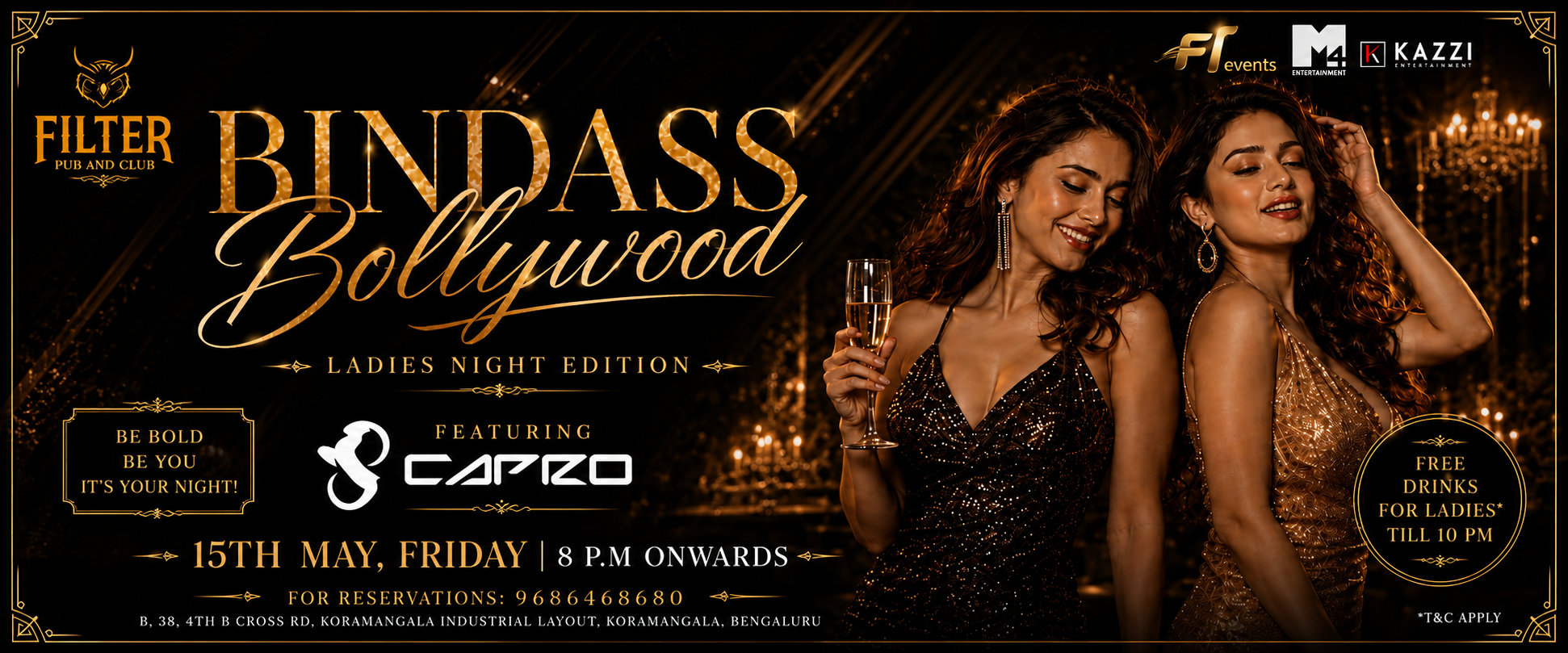 FRIDAY BOLLYWOOD LADIES NIGHT  AT FILTER CLUB KORMANGALA 