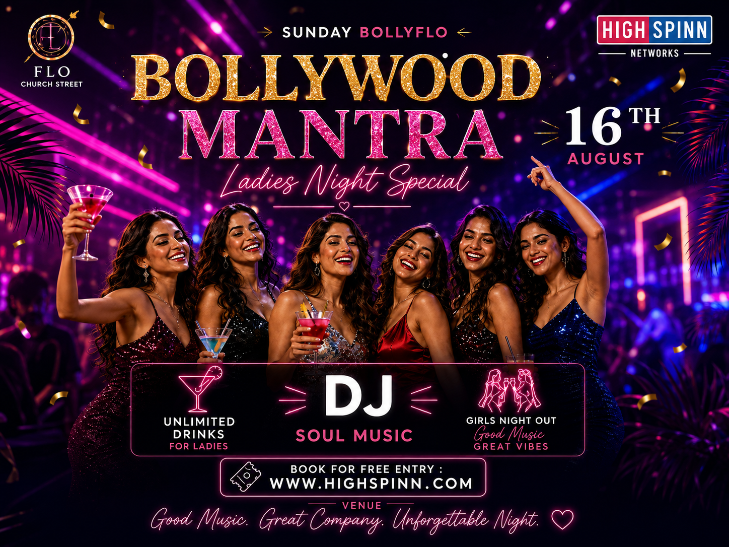 SUNDAY BOLLYWOOD MANTRA LADIES NYT AT FLO CHURCH STREET 