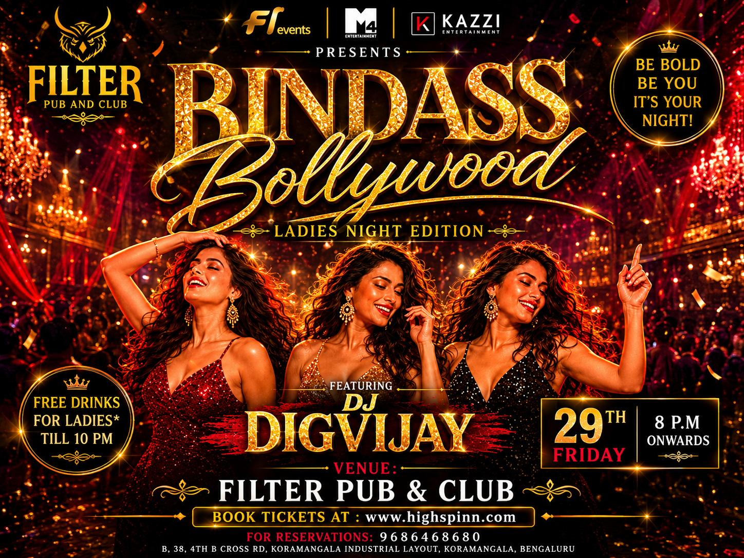 FRIDAY BOLLYWOOD LADIES NIGHT  AT FILTER CLUB KORMANGALA 
