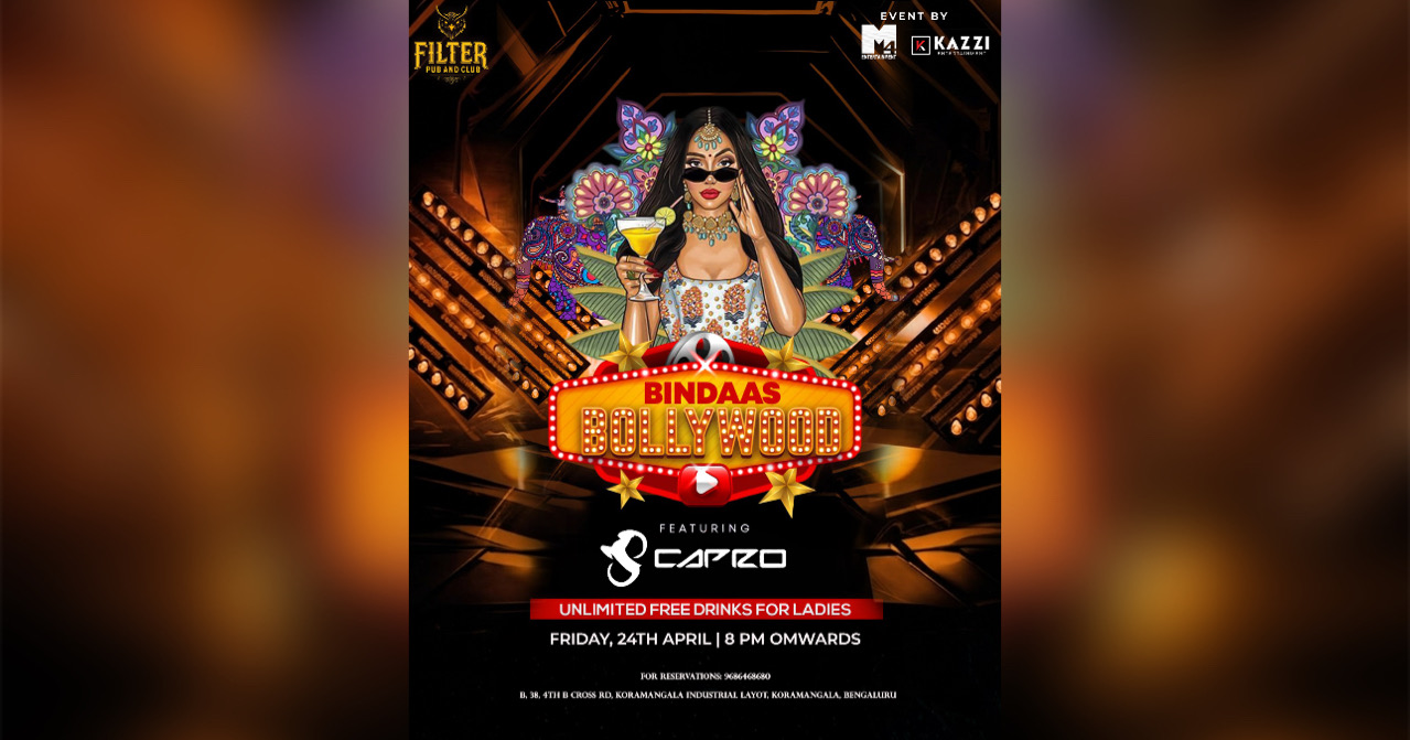 FRIDAY BOLLYWOOD LADIES NIGHT  AT FILTER CLUB KORMANGALA 