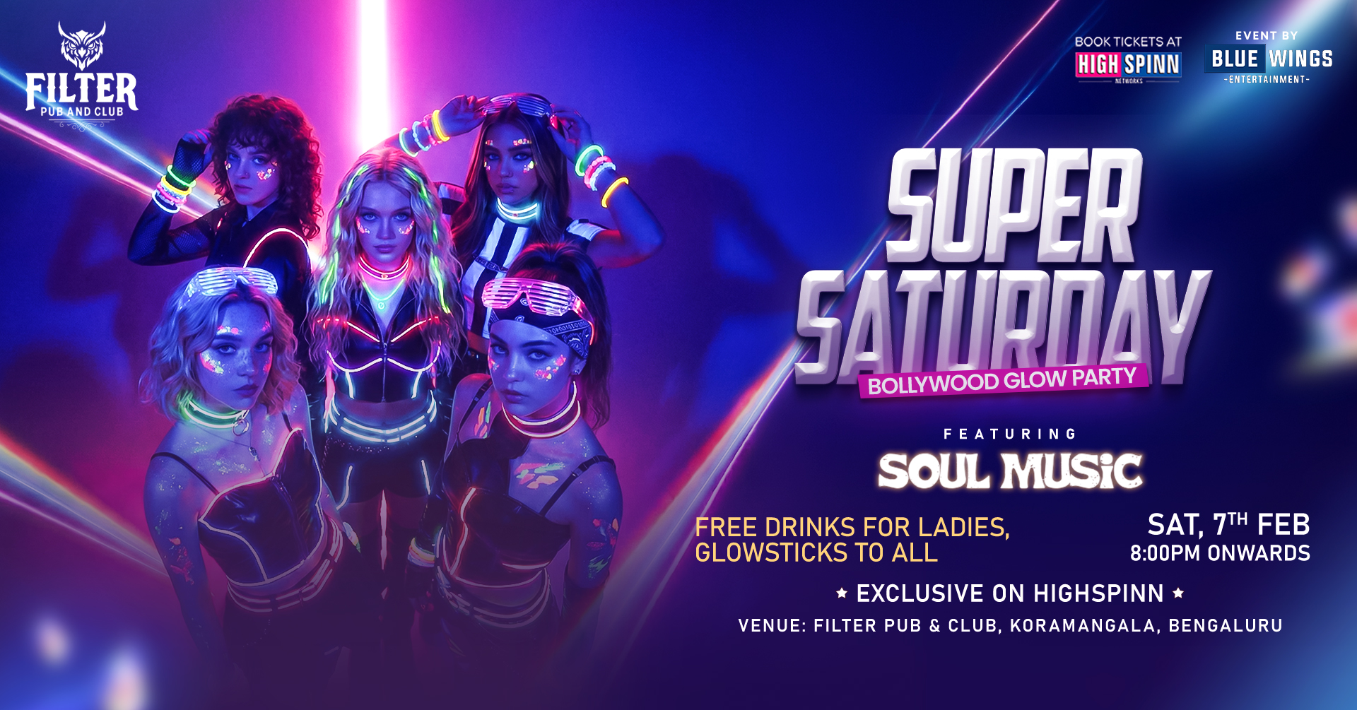 SUPER SATURDAY BOLLYWOOD GLOW PARTY AT FILTER CLUB