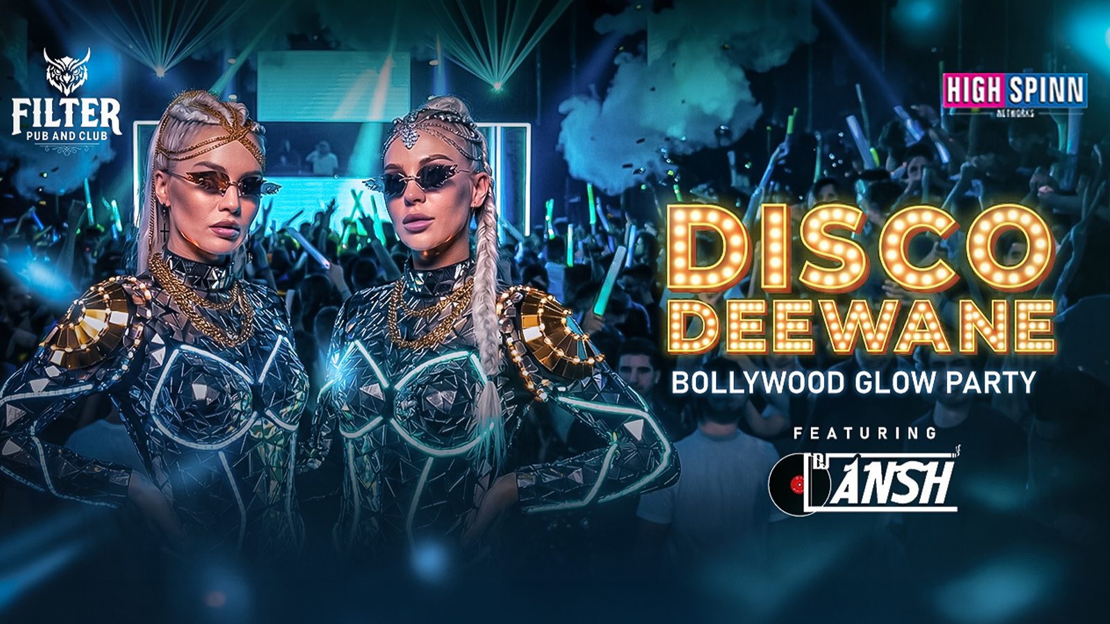 SATURDAY DISCO DEEWANE BOLLYWOOD GLOW PARTY AT FILTER CLUB